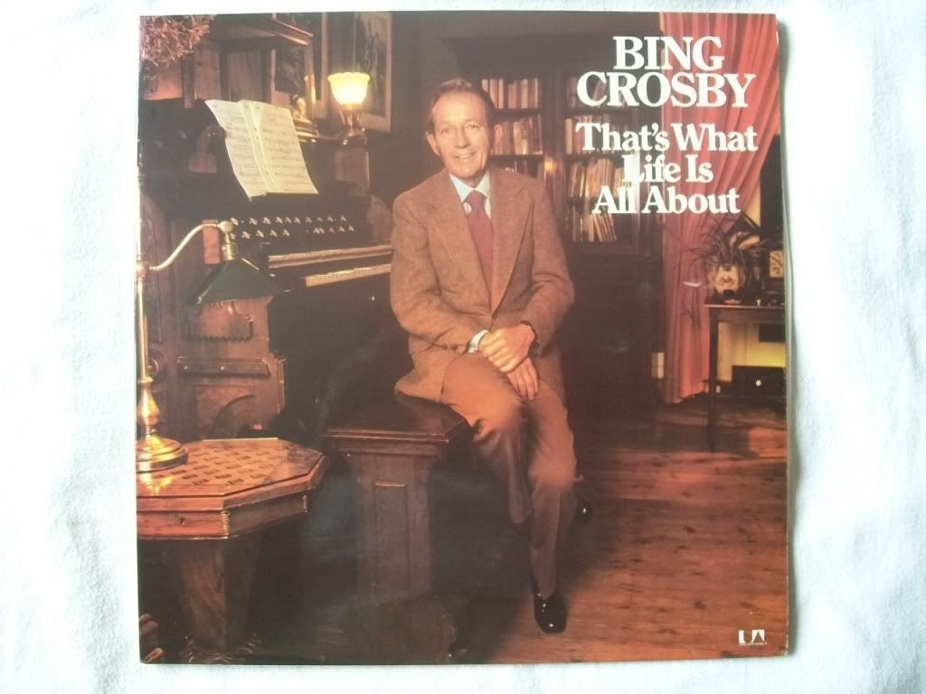 That's What Life Is All About - Bing Crosby