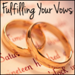 Fulfilling Your Vows